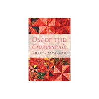 University of Nebraska Press Out of the Crazywoods (häftad, eng)