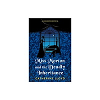 Kensington Publishing Miss Morton and the Deadly Inheritance (häftad, eng)
