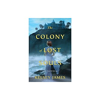 Kensington Publishing The Colony of Lost Souls (häftad, eng)