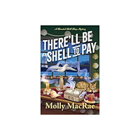Kensington Publishing There'll Be Shell to Pay (inbunden, eng)