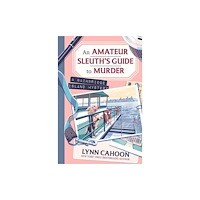 Kensington Publishing Amateur Sleuth’s Guide to Murder, An (inbunden, eng)