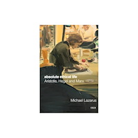 Stanford university press Absolute Ethical Life (inbunden, eng)
