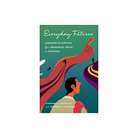 Stanford university press Everyday Futures (häftad, eng)