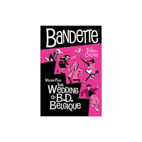 Dark Horse Comics,U.S. Bandette Volume 5: The Wedding of B.D. Belgique (inbunden, eng)