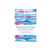 John Wiley And Sons Ltd Transgender Intersections (inbunden, eng)