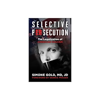 Skyhorse Publishing Selective Persecution (inbunden, eng)