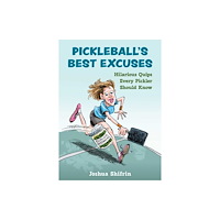 Skyhorse Publishing Pickleball's Best Excuses (inbunden, eng)