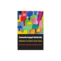 University of Pennsylvania Press Community-Engaged Scholarship (inbunden, eng)