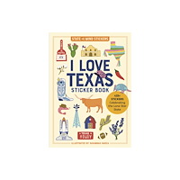 Workman Publishing I Love Texas Sticker Book (häftad, eng)