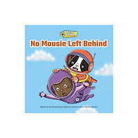 Kids Can Press No Mousie Left Behind (häftad, eng)