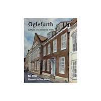 Ian Stead Ogleforth (inbunden, eng)