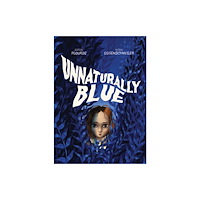 Kids Can Press Unnaturally Blue (inbunden, eng)