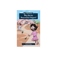 Christian Focus Publications Ltd Why Did the Resurrection Happen? (häftad, eng)