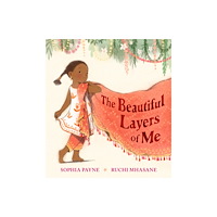 Walker Books Ltd The Beautiful Layers of Me (inbunden, eng)