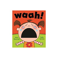 Walker Books Ltd Waah! (bok, board book, eng)
