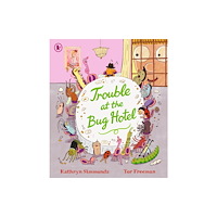 Walker Books Ltd Trouble at the Bug Hotel (häftad, eng)