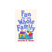 Quercus Publishing Fun for the Whole Family (häftad, eng)