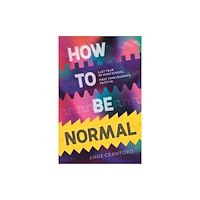 Walker Books Ltd How to be Normal (häftad, eng)