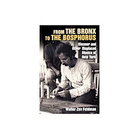 Fordham university press From the Bronx to the Bosphorus (inbunden, eng)