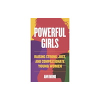 Bloomsbury Publishing PLC Powerful Girls (inbunden, eng)