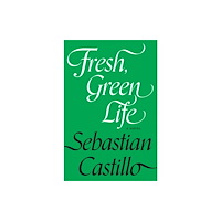 Soft Skull Press Fresh, Green Life (häftad, eng)