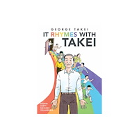 Top Shelf Productions It Rhymes With Takei (inbunden, eng)