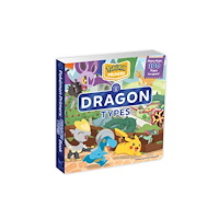 Pikachu Press Pokemon Primers: Dragon Types Book (bok, board book, eng)