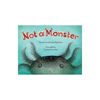 Charlesbridge Publishing,U.S. Not a Monster (häftad, eng)