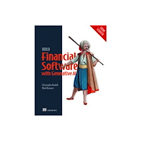 Manning Publications Build Financial Software with Generative AI (From Scratch) (häftad, eng)
