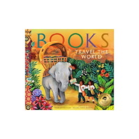 Bushel & Peck Books Books Travel the World (inbunden, eng)