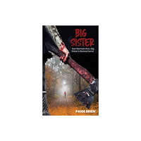 Austin Macauley Publishers LLC Big Sister (häftad, eng)