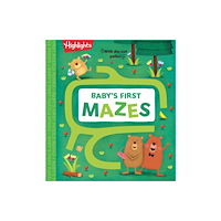 Highlights Press Baby's First Mazes (bok, board book, eng)