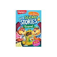 Highlights Press Silly Sticker Stories: Travel (häftad, eng)