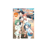 Social Club Books Hero Without a Class Volume 3: The Manga Companion (häftad, eng)
