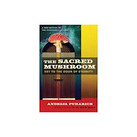 Inner Traditions Bear and Company The Sacred Mushroom (häftad, eng)