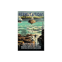 Arc Manor Permutations: A Well World Anthology (häftad, eng)
