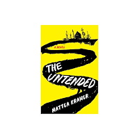 She Writes Press The Untended (häftad, eng)