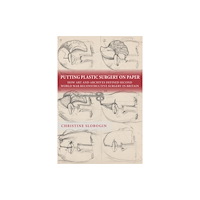 Boydell & Brewer Ltd Putting Plastic Surgery on Paper (häftad, eng)