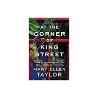 Amazon Publishing At the Corner of King Street (häftad, eng)