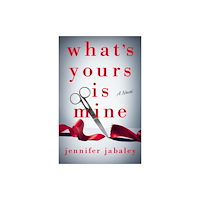 Amazon Publishing What's Yours Is Mine (häftad, eng)