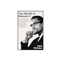 Simon & Schuster The Afterlife of Malcolm X (inbunden, eng)