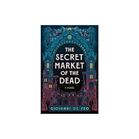 Simon & Schuster The Secret Market of the Dead (inbunden, eng)