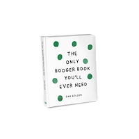 Knock Knock Knock Knock Kids Only Booger Book You’ll Ever Need (inbunden, eng)
