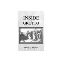 Austin Macauley Publishers LLC Inside the Grotto (häftad, eng)