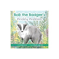 KAREN NOLLER BOOKS Bob the Badger (häftad, eng)