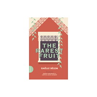 Bullaun Press The Rarest Fruit (häftad, eng)