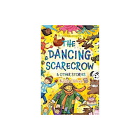 Partnership Publishing THE DANCING SCARECROW & OTHER STORIES (häftad, eng)