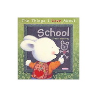 Five Mile The Things I Love About School (inbunden, eng)