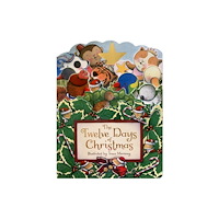 Five Mile The Twelve Days of Christmas (bok, board book, eng)