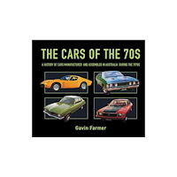 New Holland Publishers The Cars of the 70s (inbunden, eng)